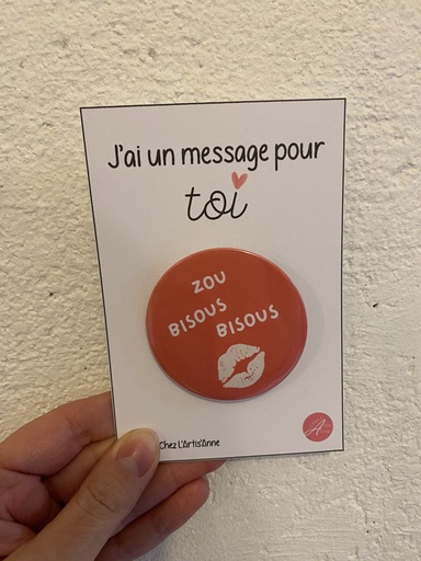 Badge - Zou bisous bisous